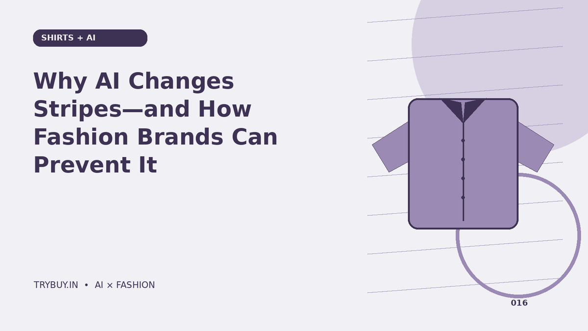 Why AI Changes Stripes—and How Fashion Brands Can Prevent It