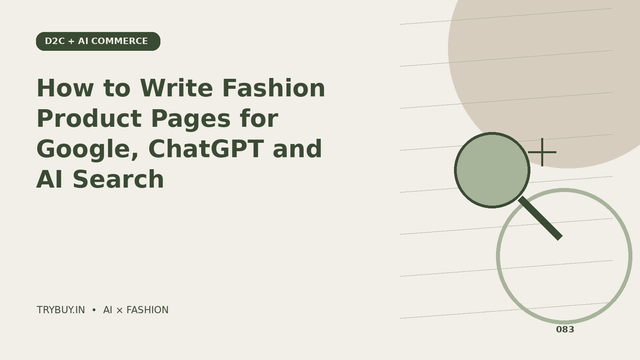 How to Write Fashion Product Pages for Google, ChatGPT and AI Search