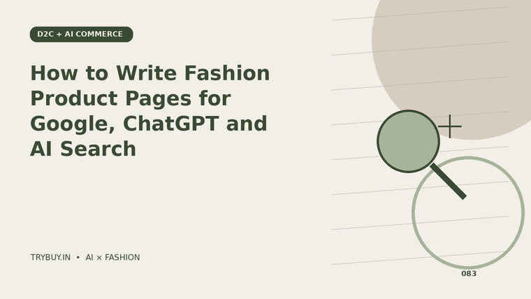 How to Write Fashion Product Pages for Google, ChatGPT and AI Search