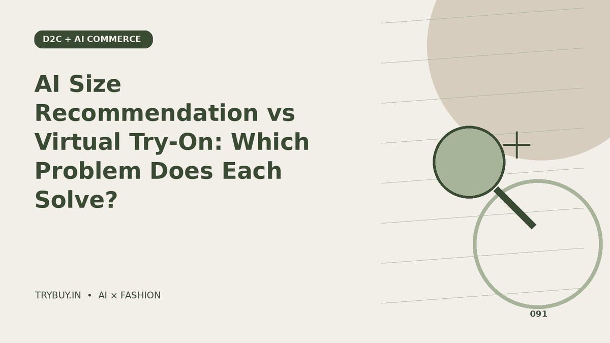 AI Size Recommendation vs Virtual Try-On: Which Problem Does Each Solve?