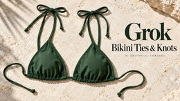 Grok Bikini Tie-End Photo Prompts: Keep Knots and Straps Traceable